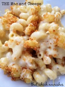 THE Mac and Cheese -- #1 Mac and Cheese on Pinterest! Classic, super cheesy mac goodness | thatwhichnourishes.com