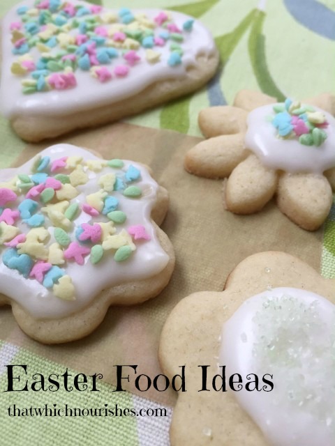 Easter Food Ideas -- Your one stop shop for menu planning for all things Easter from meats to desserts -- it's all here! Happy Easter! | thatwhichnourishes.com