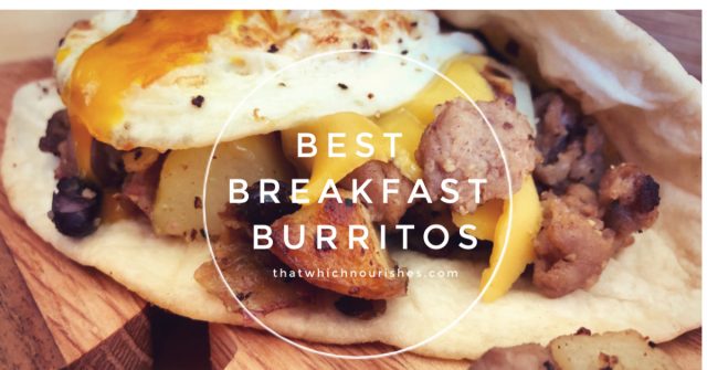 Best Breakfast Burritos -- Savory sausage, crispy potatoes, melty cheese, and a fried egg on top. -- these Best Breakfast Burritos have all the elements you crave in one delightful package. | thatwhichnourishes.com