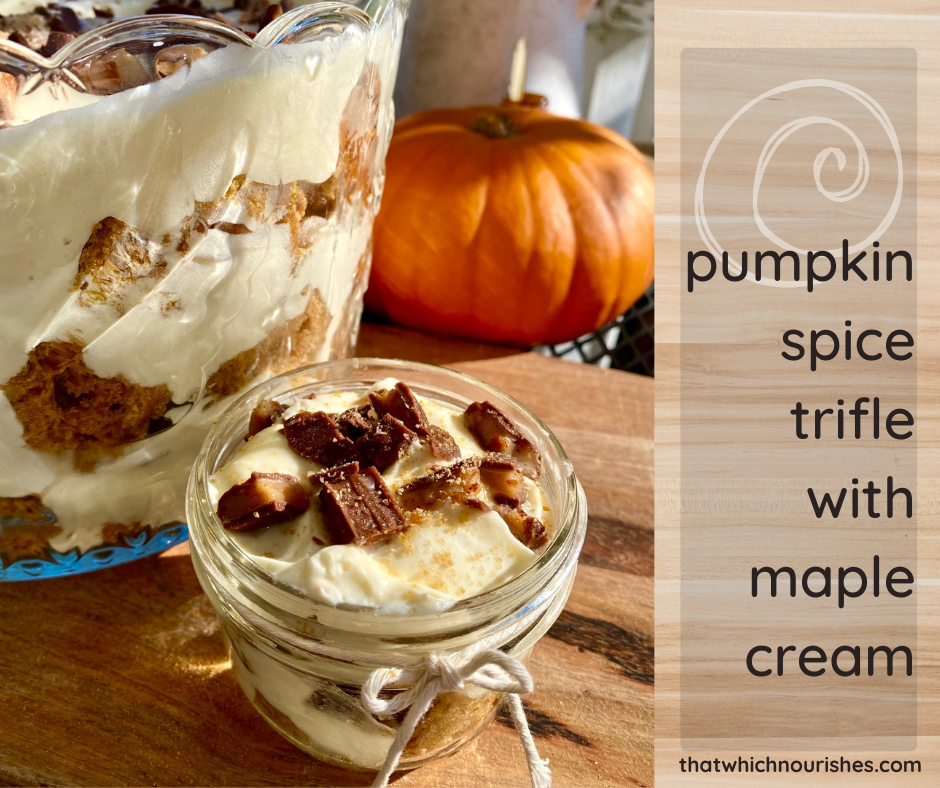 Pumpkin Spice Trifle -- Layers of spice cake from scratch, homemade maple pudding, and whipped cream with toffee make this a crowd favorite | thatwhichnourishes.com